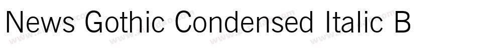 News Gothic Condensed Italic BT字体转换